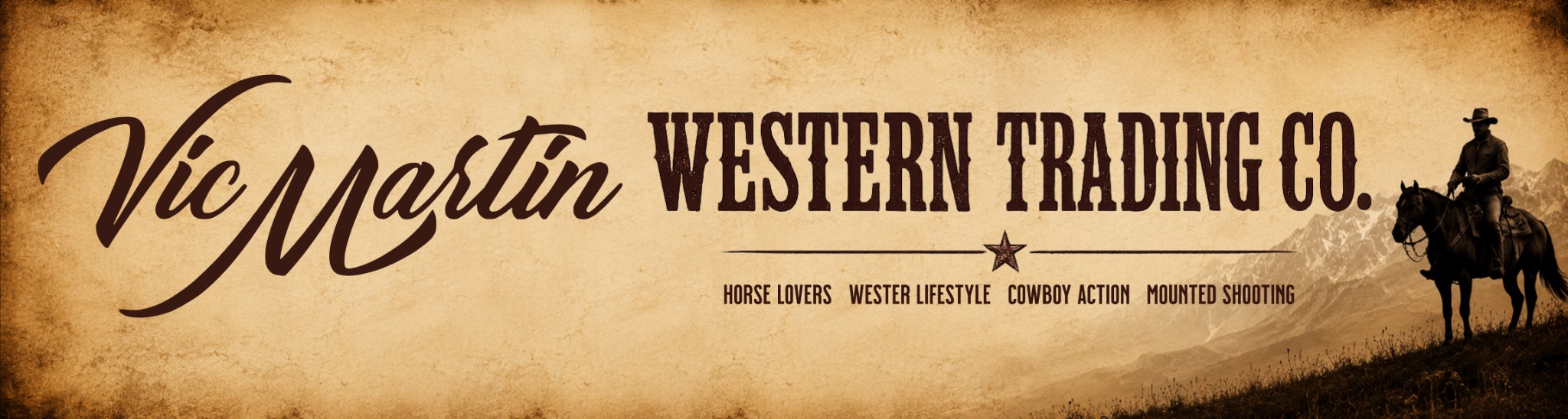 Vic Martin Western Trading Co. — Horse Lovers, Western Lifestyle, Cowboy Action, Mounted Shooting