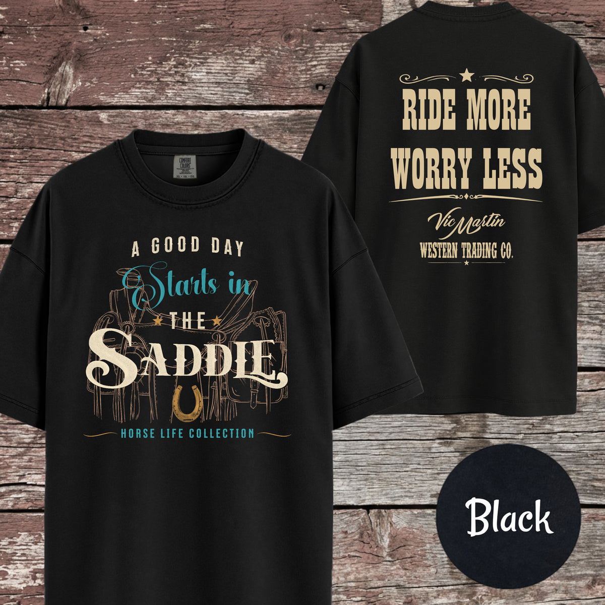 A Good Day Starts In The Saddle T-Shirt