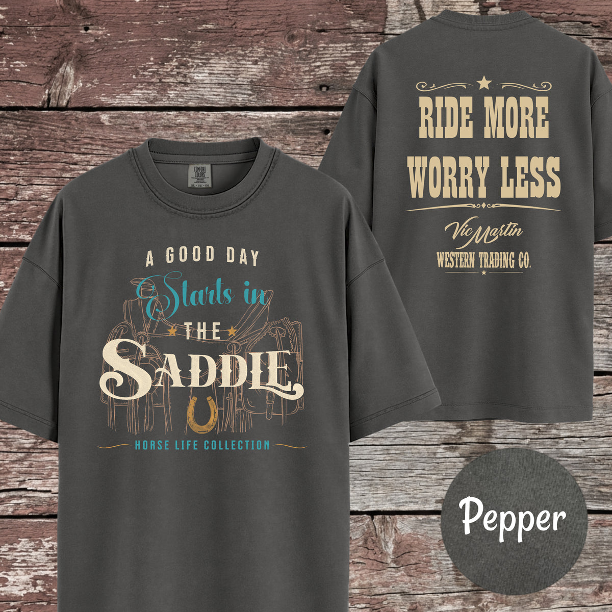 A Good Day Starts In The Saddle T-Shirt
