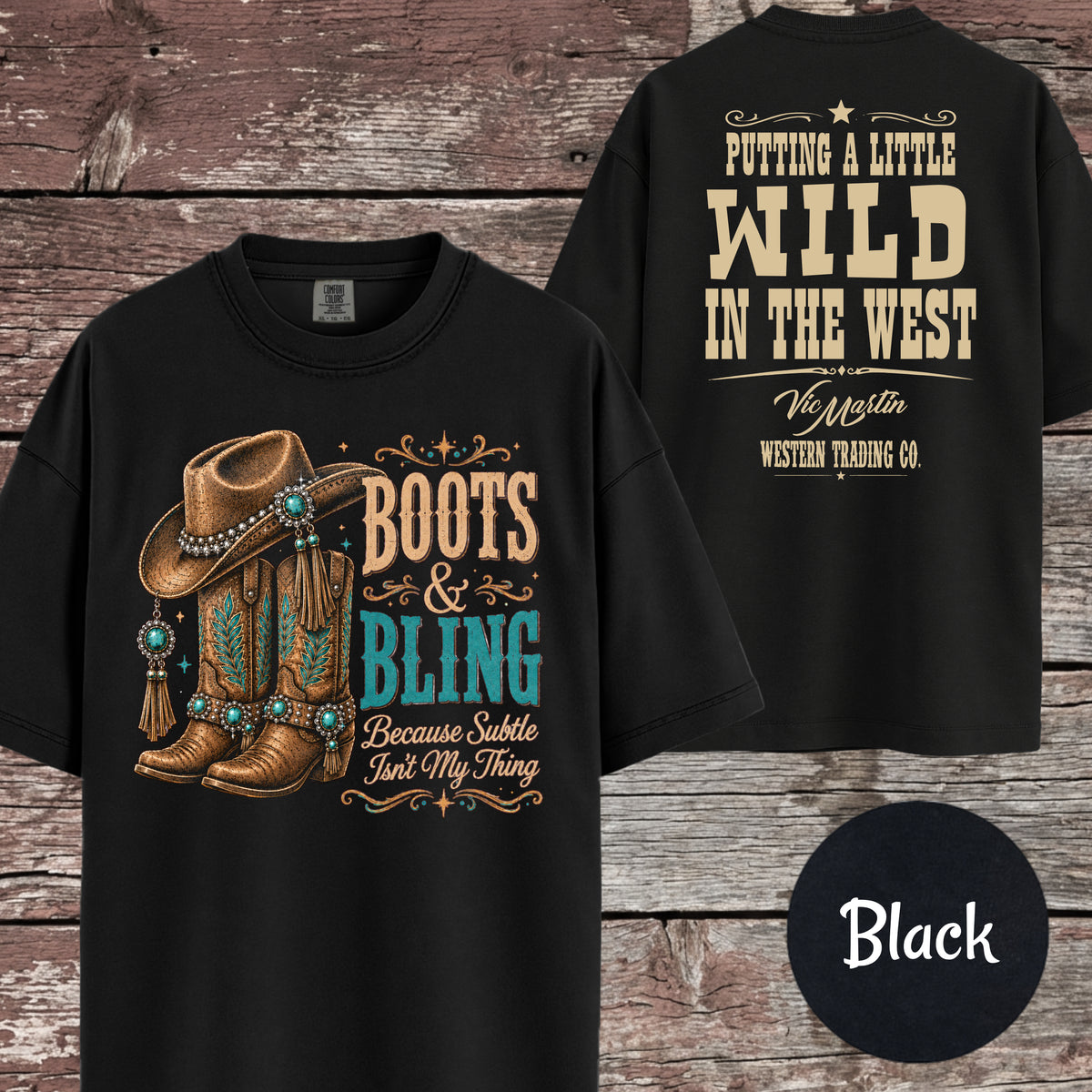 Boots & Bling Because Subtle Isn't My Thing T-Shirt