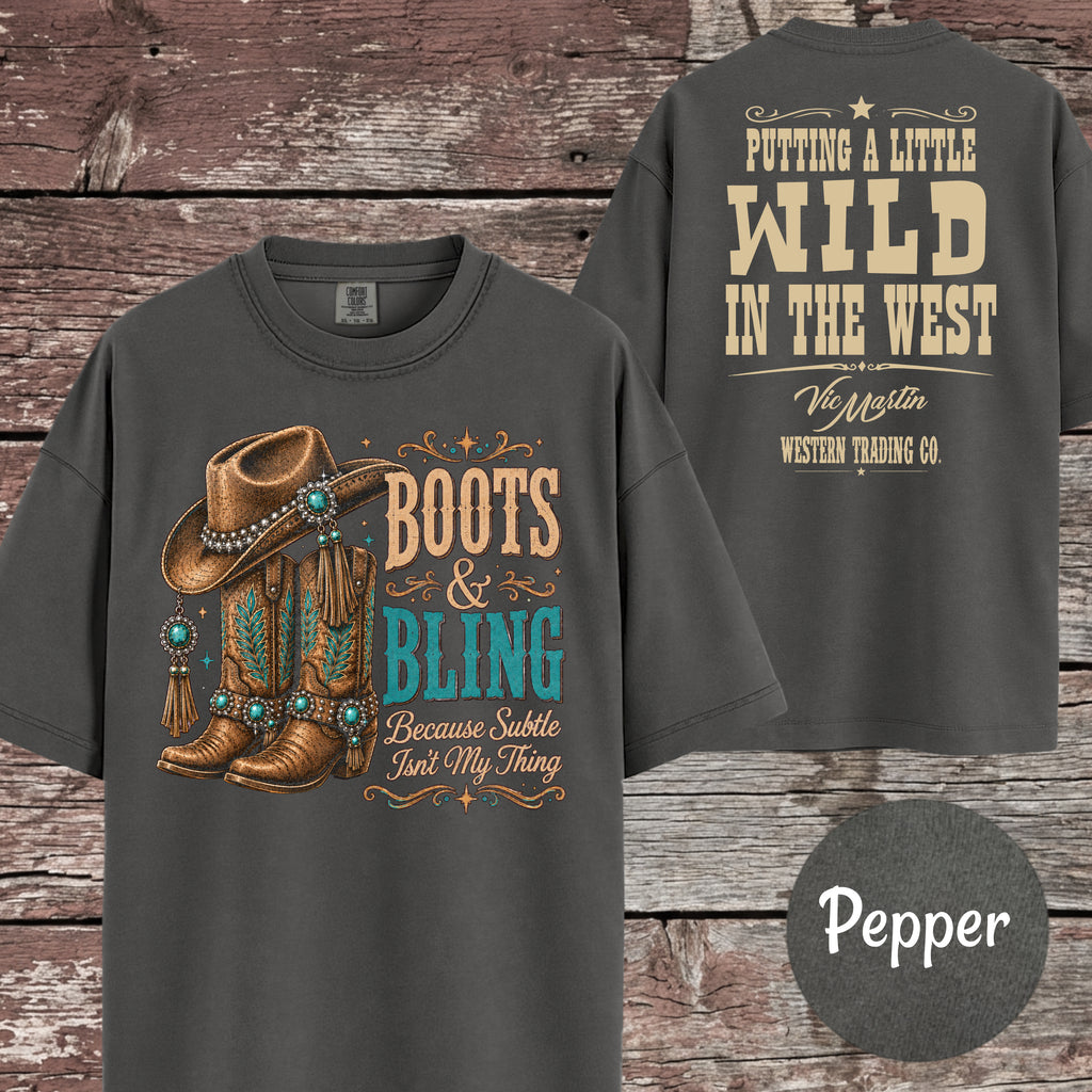 Boots & Bling Because Subtle Isn't My Thing T-Shirt