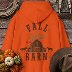 Fall is Better at the Barn Hoodie