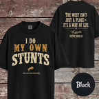 I Do My Own Stunts Funny Horse Girl T-Shirt