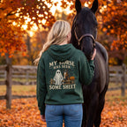 My Horse Has Seen Some Sheet Hoodie