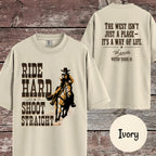 Matching Cowboy Shirt, Ride Hard Shoot Straight T-Shirt
