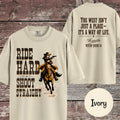 Matching Cowgirl Shirt, Ride Hard Shoot Straight T-Shirt