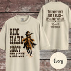 Matching Cowgirl Shirt, Ride Hard Shoot Straight T-Shirt