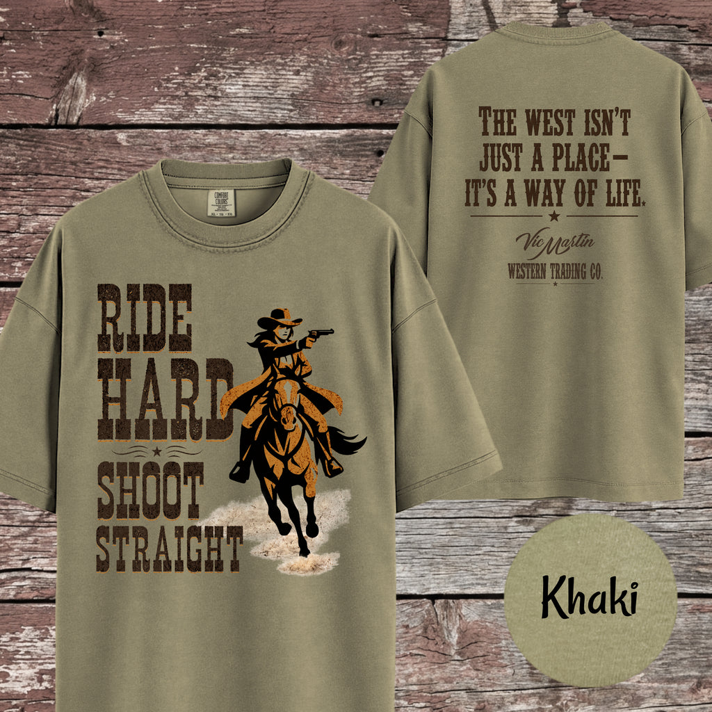 Matching Cowgirl Shirt, Ride Hard Shoot Straight T-Shirt