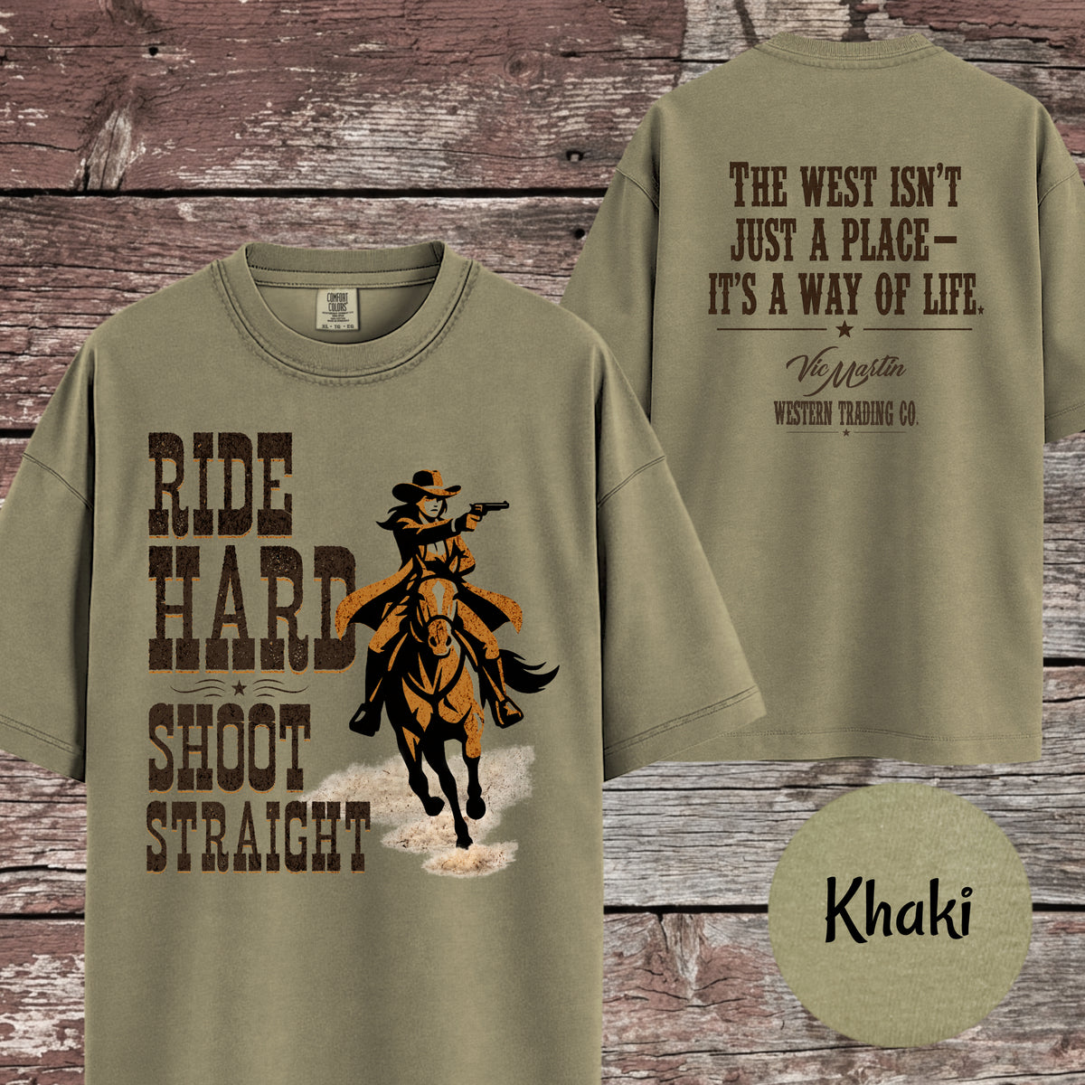 Matching Cowgirl Shirt, Ride Hard Shoot Straight T-Shirt