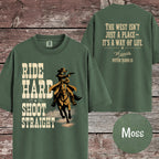 Matching Cowgirl Shirt, Ride Hard Shoot Straight T-Shirt