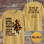 Matching Cowgirl Shirt, Ride Hard Shoot Straight T-Shirt