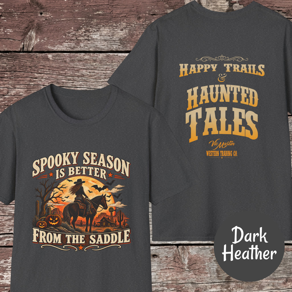 Spooky Season Is Better from the Saddle T-Shirt