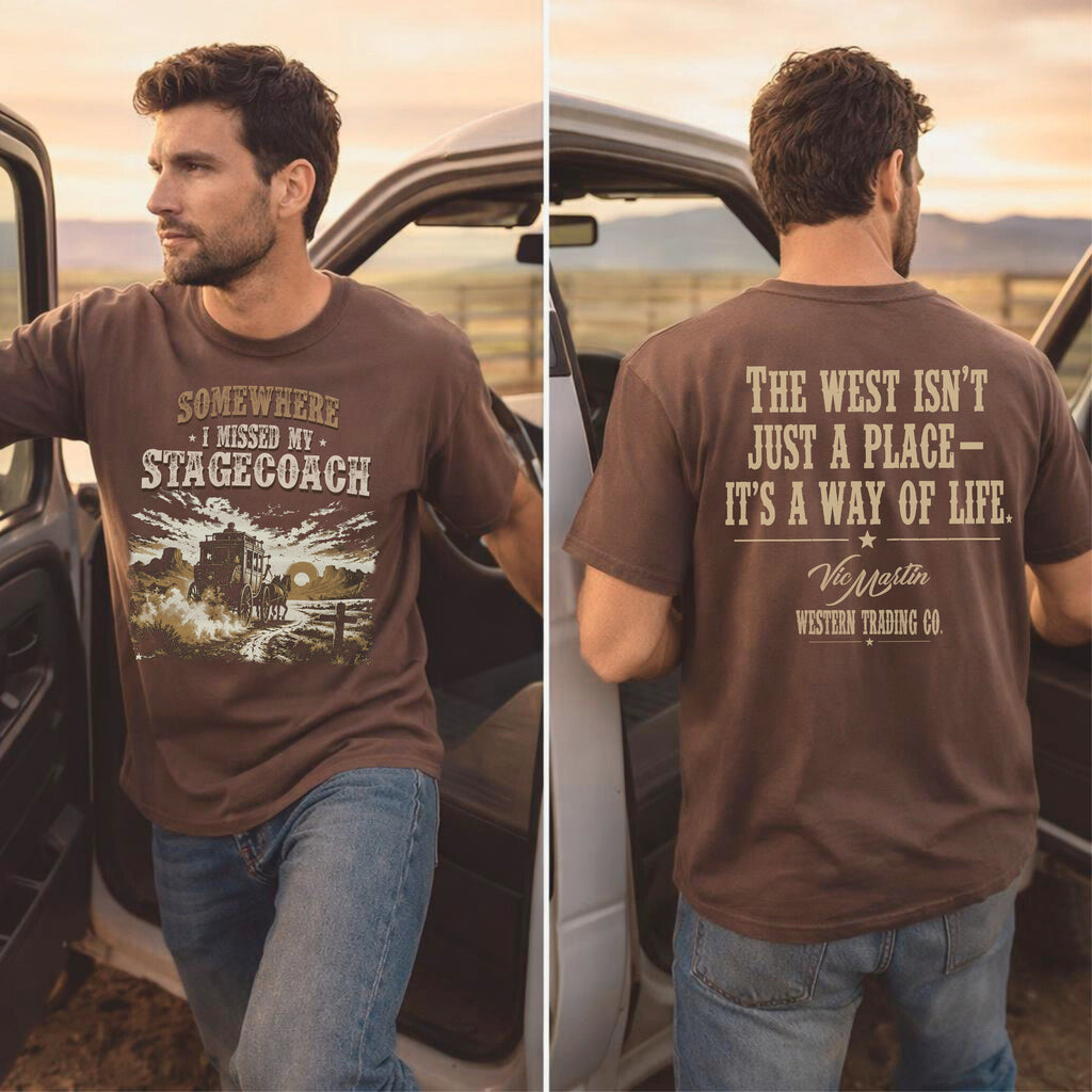 Somewhere I Missed My Stagecoach Vintage Western Tee