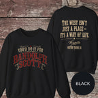 You'd Do It for Randolph Scott Vintage Western Crewneck